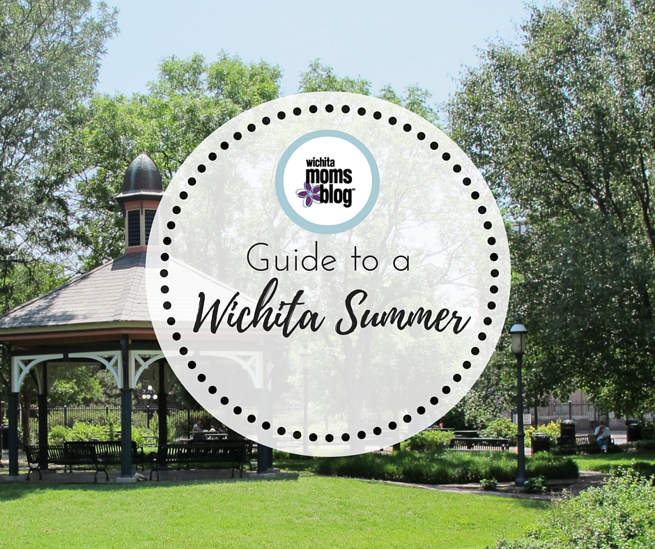 Guide to a Wichita Summer